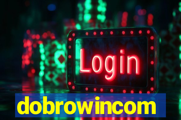 dobrowincom