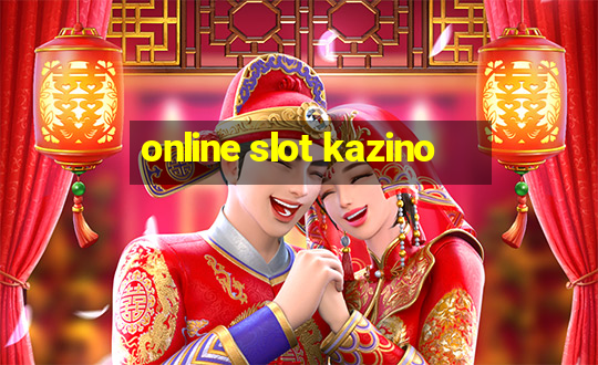 online slot kazino