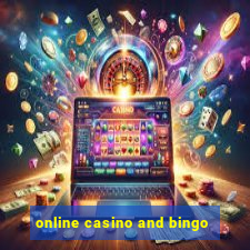 online casino and bingo