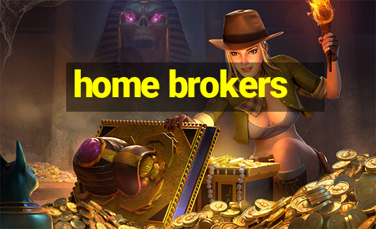 home brokers