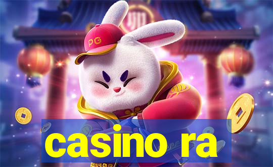 casino ra