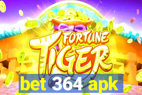 bet 364 apk