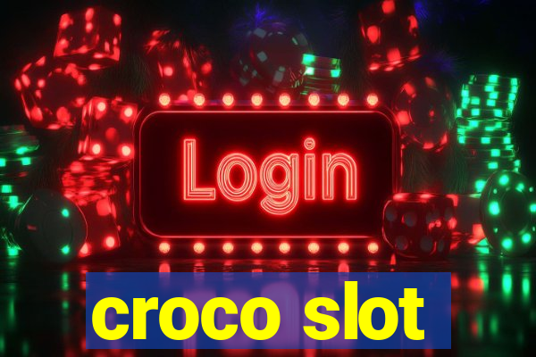 croco slot