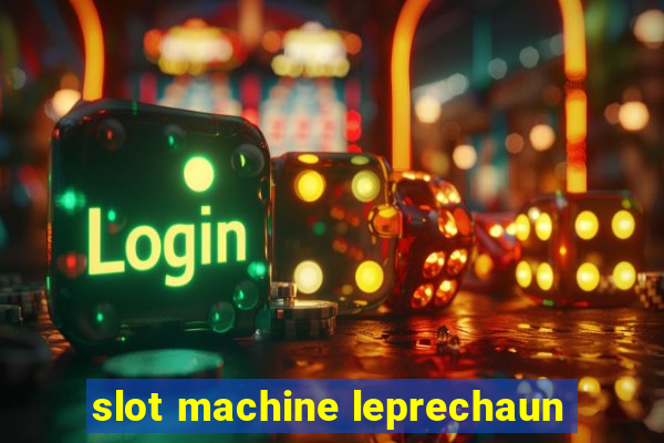 slot machine leprechaun