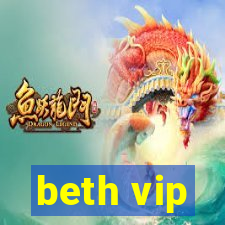 beth vip