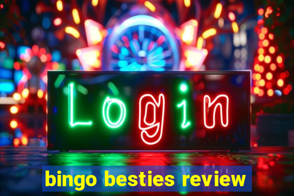 bingo besties review