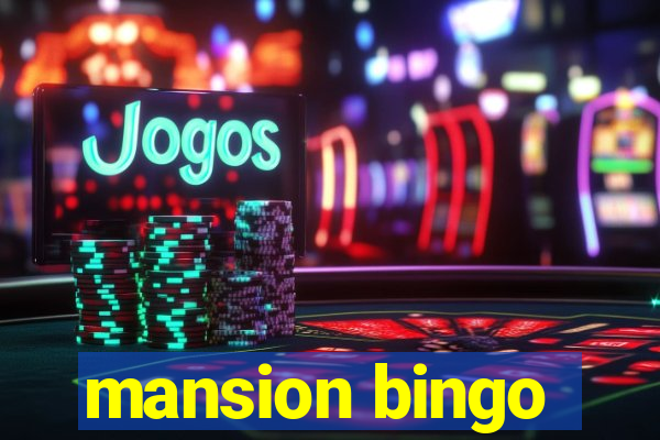 mansion bingo