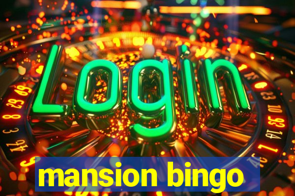 mansion bingo