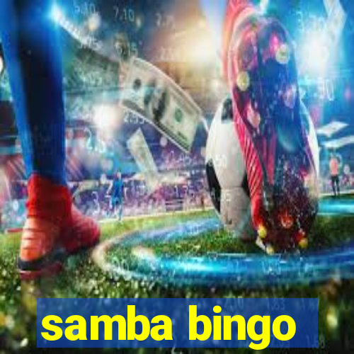 samba bingo