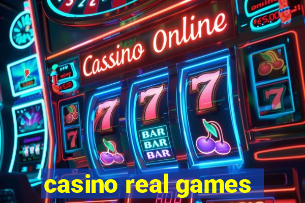 casino real games