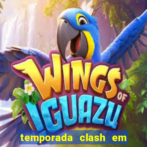 temporada clash em bingo go