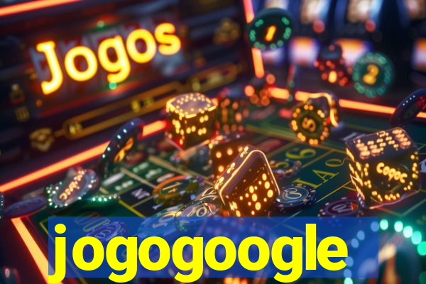 jogogoogle