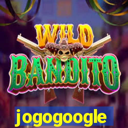 jogogoogle