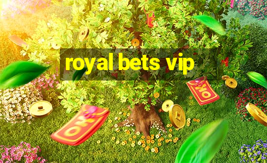 royal bets vip