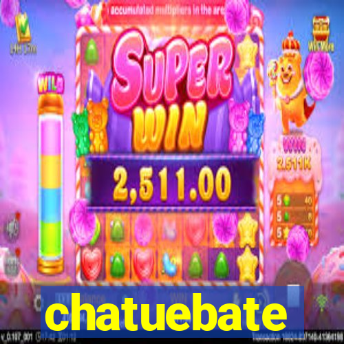 chatuebate