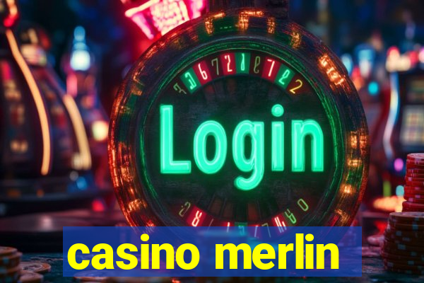 casino merlin