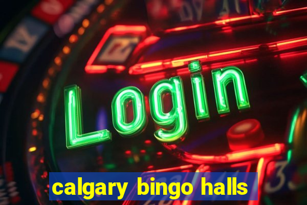 calgary bingo halls