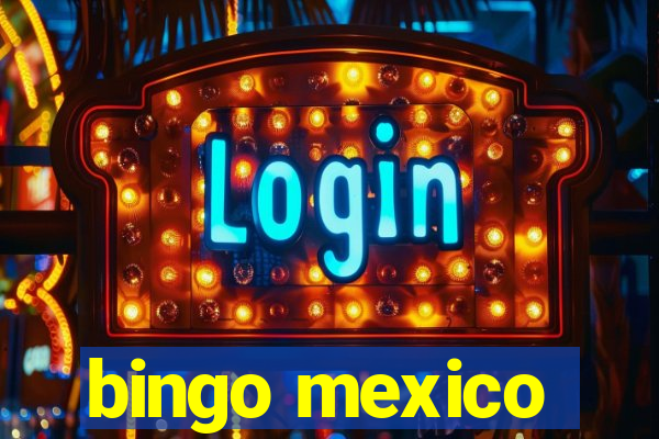 bingo mexico