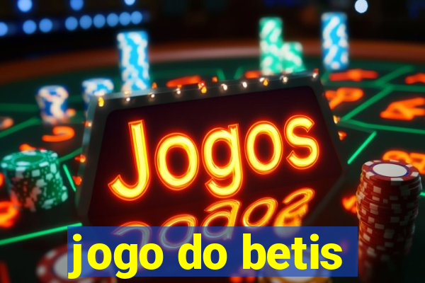 jogo do betis