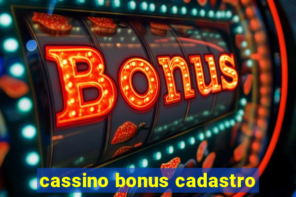 cassino bonus cadastro