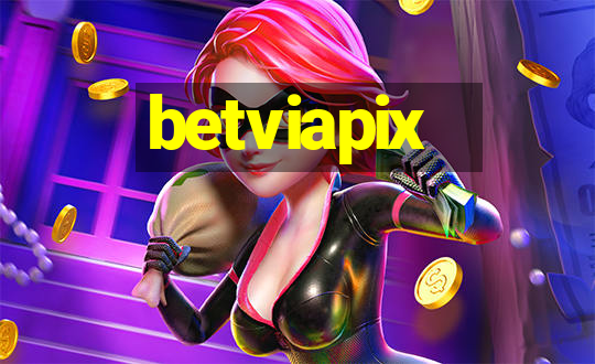 betviapix