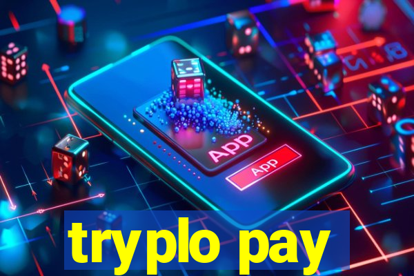 tryplo pay