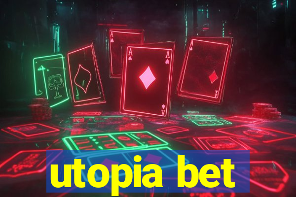 utopia bet