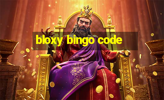 bloxy bingo code