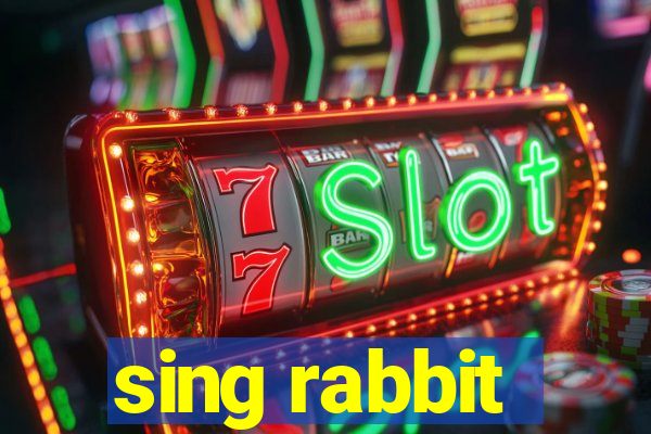 sing rabbit