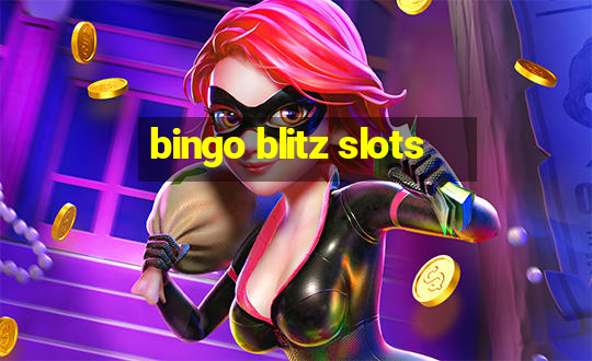 bingo blitz slots