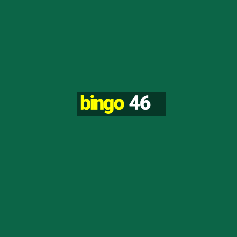 bingo 46