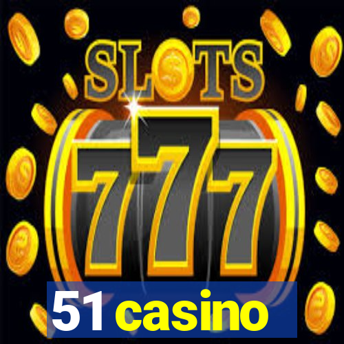 51 casino