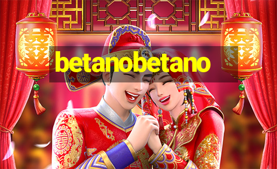 betanobetano