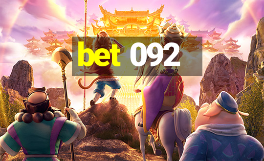 bet 092