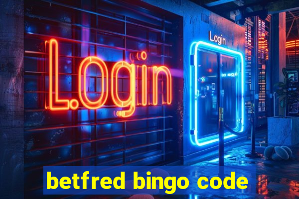 betfred bingo code