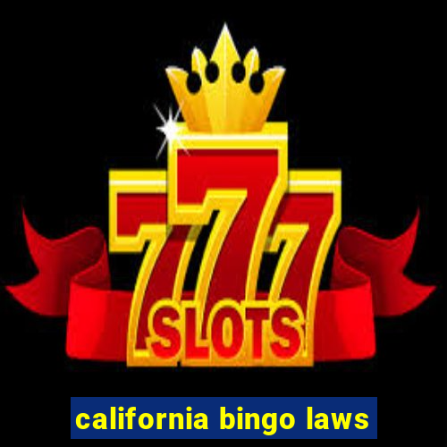 california bingo laws