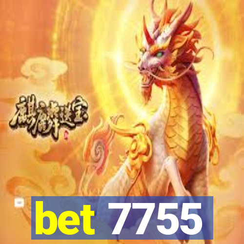 bet 7755