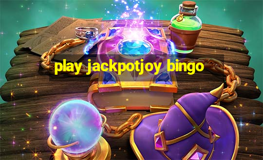 play jackpotjoy bingo