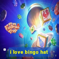 i love bingo hat