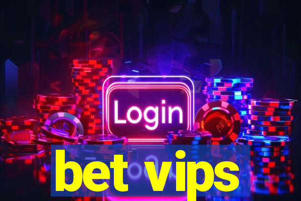 bet vips