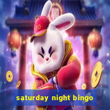 saturday night bingo