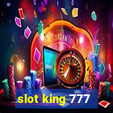 slot king 777