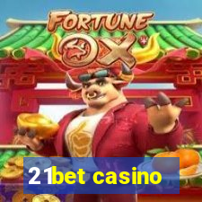 21bet casino