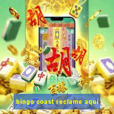 bingo coast reclame aqui