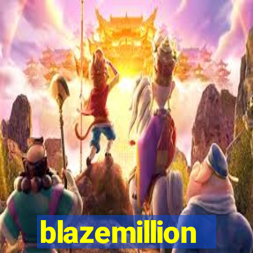 blazemillion