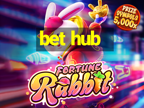 bet hub