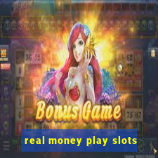 real money play slots