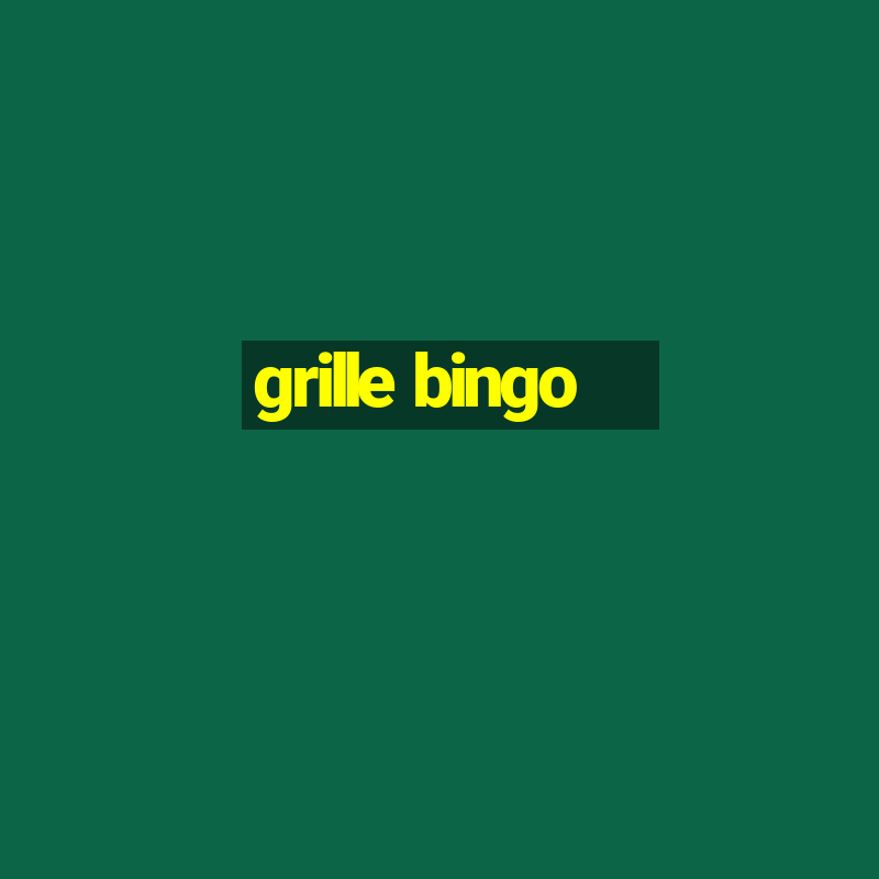 grille bingo