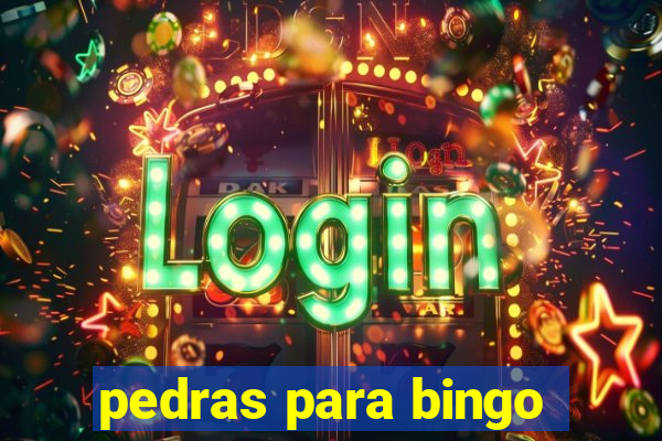 pedras para bingo