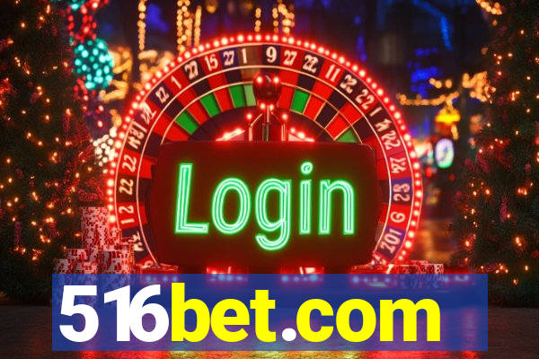 516bet.com